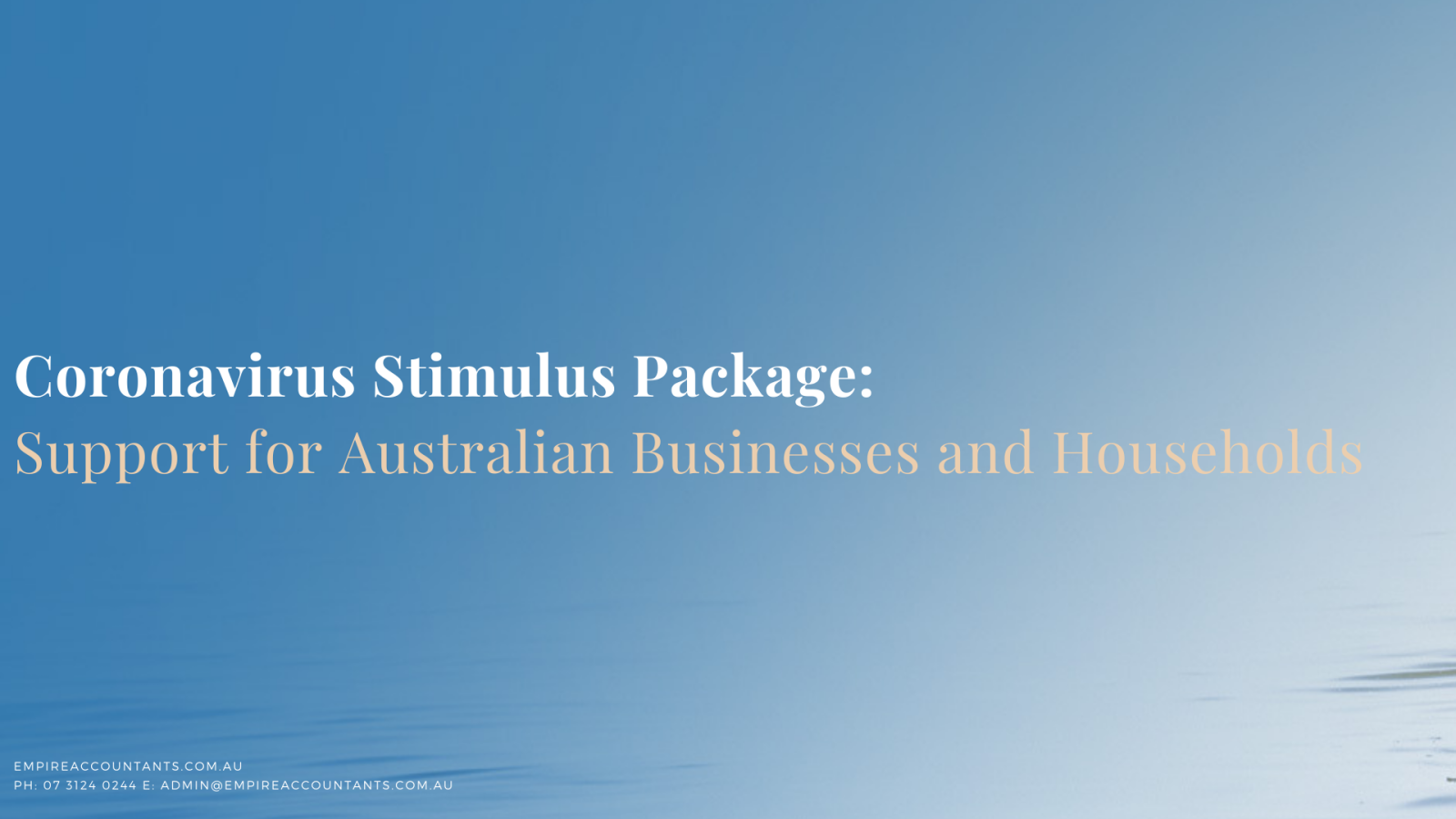 Empire Accountants - Coronavirus Stimulus Package: Support for ...