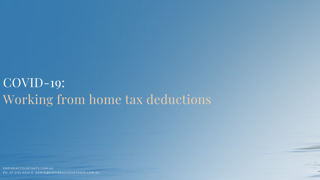 COVID-19 Update: Working from home tax deductions
